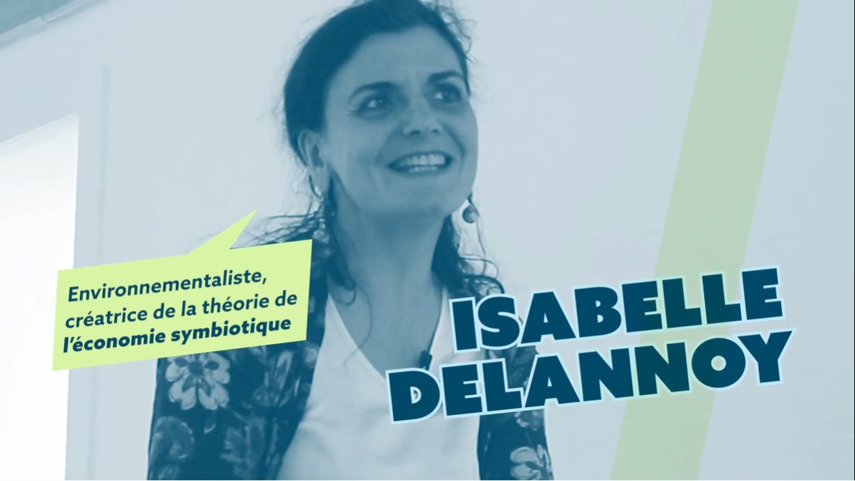 Isabelle Delannoy – Développement durable et l’économie symbiotique